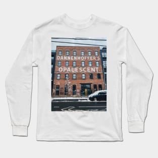 "Dannenhoffer's Opalescent" former factory building Long Sleeve T-Shirt